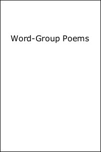 Word Group Poems
